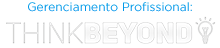 Gerenciamento e Restauração THINKBEYOND